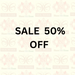 SALE 50% OFF